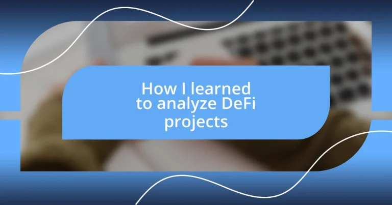 How I learned to analyze DeFi projects